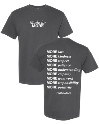 Made For More Tee