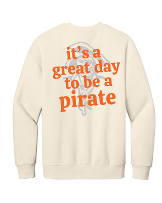 Great Day To Be A Pirate Crewneck