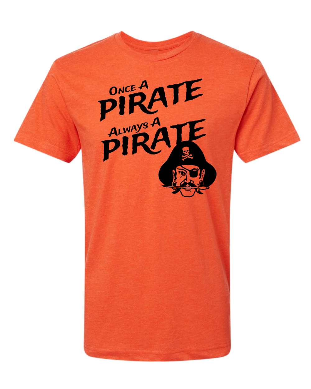 Once A Pirate Tee (Adult)